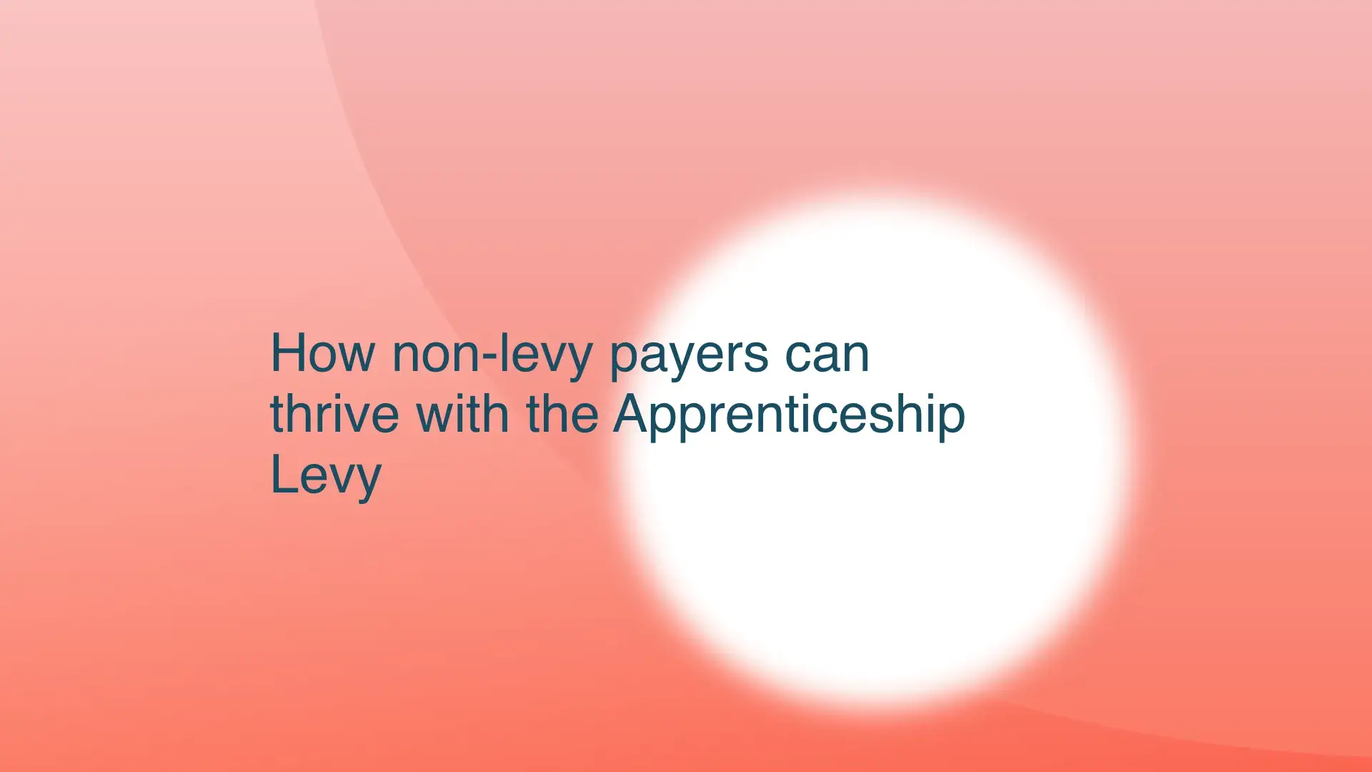 how-non-levy-payers-can-thrive-with-the-apprenticeship-levy