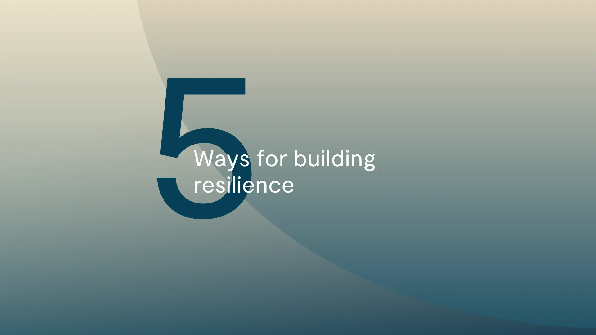 5-ways-for-building-resilience